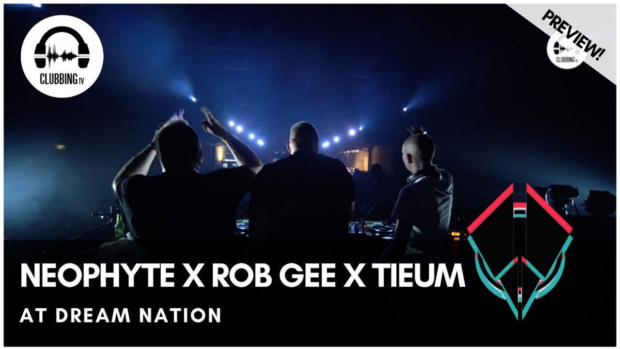 clubbing experience with neophyte x rob gee x tieum @ dream