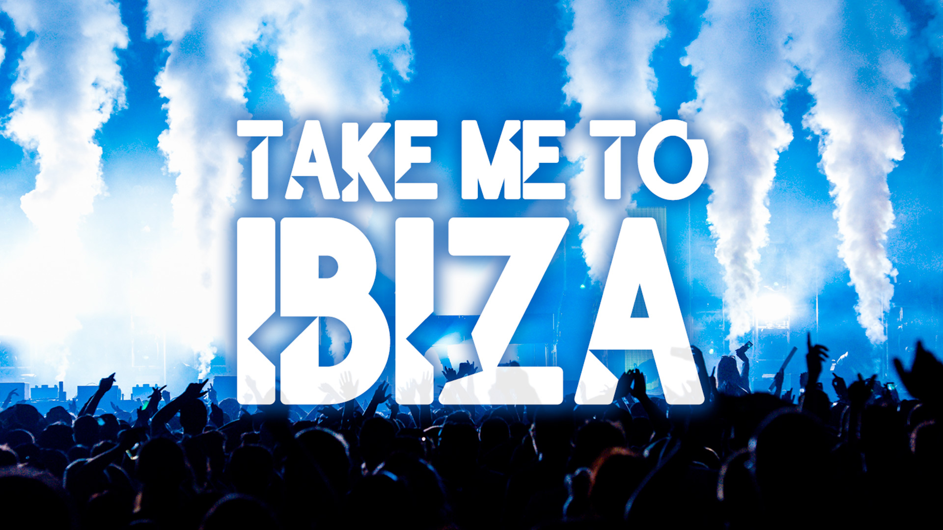 Take Me To Ibiza