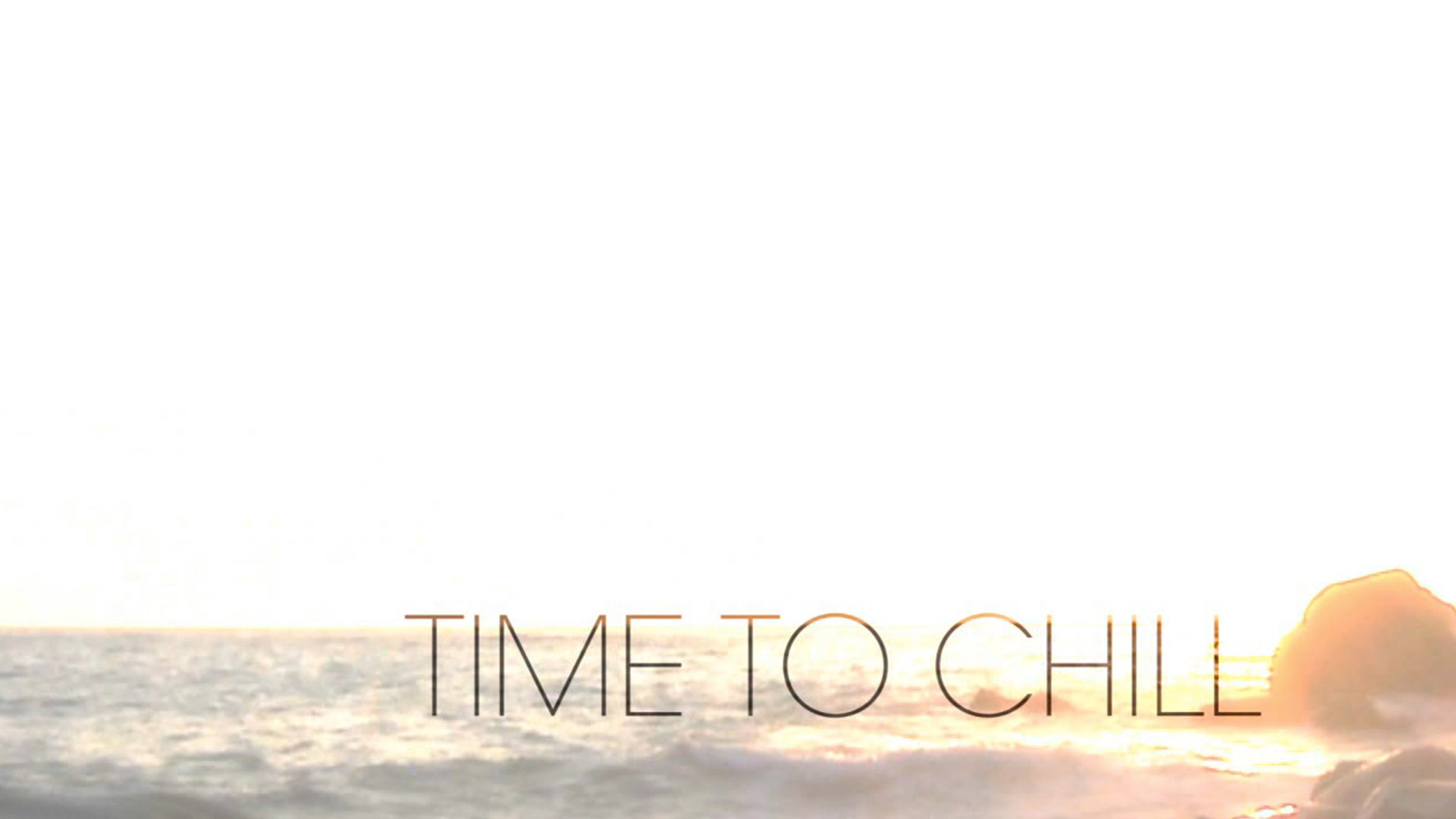 Time To Chill