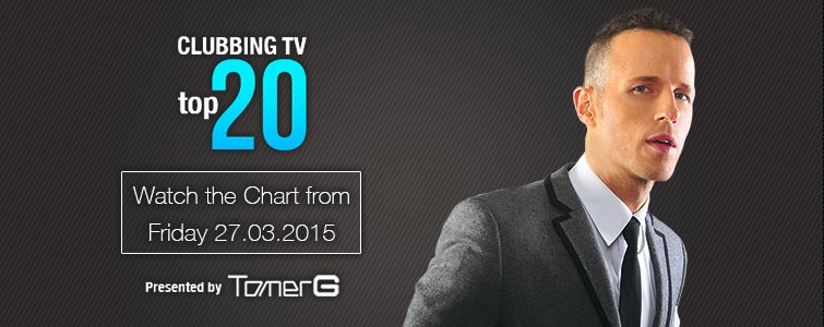 Clubbing TV top 20 Chart - Episode 14 from Fiday 27/02 - 6:30pm