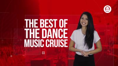 Clubbing Trends N°57 : The best of the dance music cruises