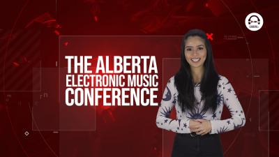 Clubbing Trends N°68 : The ALBERTA ELECTRONIC MUSIC  CONFERENCE [AEMCON] 
