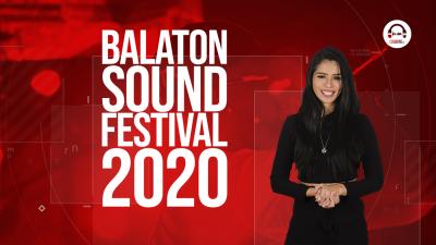Clubbing Trends N°84 : Balaton Sound Festival 2020