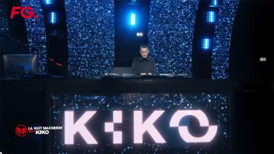 La Nuit Maxximum with Kiko
