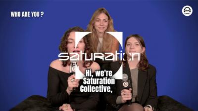 Meet Saturation Collective