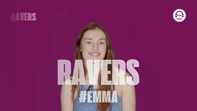 Ravers - Episode 20 with Emma