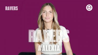 Ravers - Episode 22 with Alexia