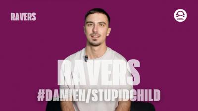 Ravers - Episode 23 with Damien/Stupidchild