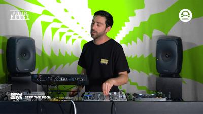 (Y)our House with Nowadays Records - Jeff The Fool
