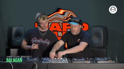 Hard Club by Balagan residency - EP2