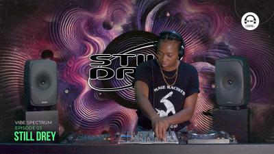 Vibe Spectrum by Still Drey Residency - EP3
