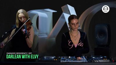 DARADIO Residency by Darlean with Elvy EP1