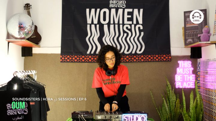 Soundsisters - HŌRA حُرّة Sessions - EP6 with OumaimaTune