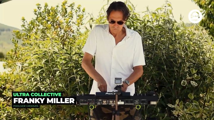 Ultra Collective Sessions - Franky Miller - Poolside Grooves