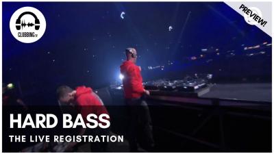 Clubbing Experience with Hard Bass - The Live Registration