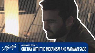 One Day with The Mekanism and Marwan Sabb