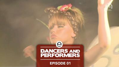 Dancers and Performers - Episode 1