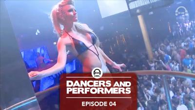 Dancers and Performers - Episode 4