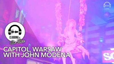 Capitol, Warsaw with John Modena - Clubbing TV On Tour