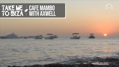 Café Mambo with Axwell