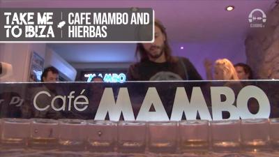 Café Mambo and Hierbas