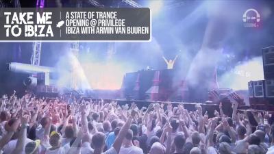 A State Of Trance Opening @ Privilege Ibiza with Armin Van Buuren