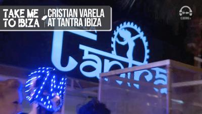 Cristian Varela @ Tantra Ibiza