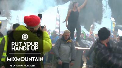 MIXMOUNTAIN 2013 @ La Plagne Montalbert