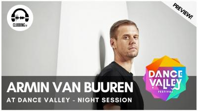Clubbing Experience with Armin van Buuren @ Dance Valley 2010 - Night Session
