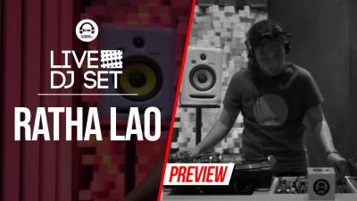 Live Dj Set with Ratha Lao