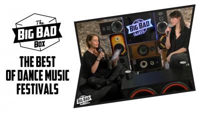The Big Bad (b)Ass - Episode 4 - The best of dance music festivals