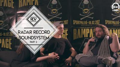 Rendez-vous with Radar Record Soundsystem (Pt2)  @ Rampage