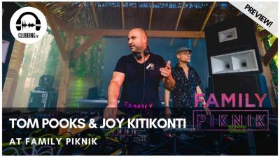 Clubbing Experience with Tom Pooks b2b Joy Kitikonti @ Family Piknik 2017