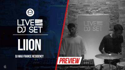 Live DJ Set with LIION (DJ Mag France residency)