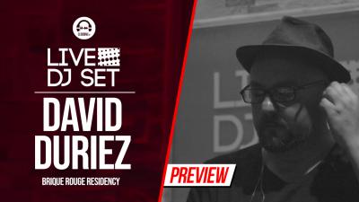 Live DJ Set with David Duriez (2) - Brique Rouge Residency
