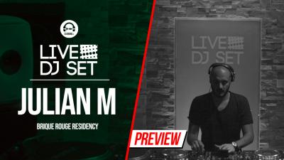 Live DJ Set with Julian M - Brique Rouge Residency