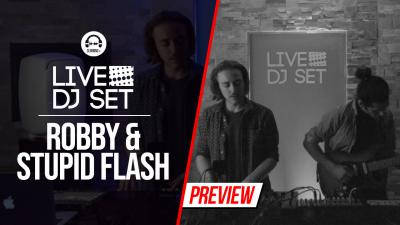 Live DJ Set with Robby & Stupid Flash (live)