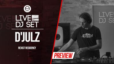 Live DJ Set with D'Julz - Rexist residency