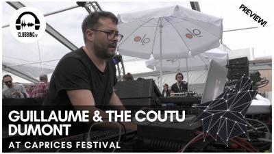 Clubbing Experience with Guillaume & The Coutu Dumont (live) @ MDRNTY - Caprices Festival