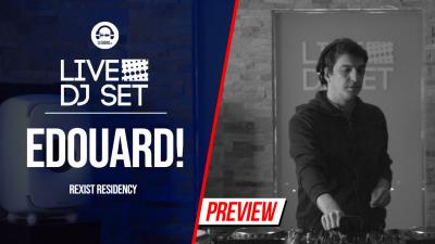 Live DJ Set with Edouard! - Rexist residency 