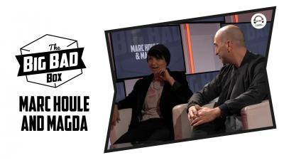 The Big Bad Box with Marc Houle & Magda