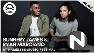 Clubbing Experience with Sunnery James and Ryan Marciano @ Nameless Music Festival
