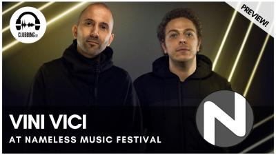 Clubbing Experience with Vini Vici @ Nameless Music Festival
