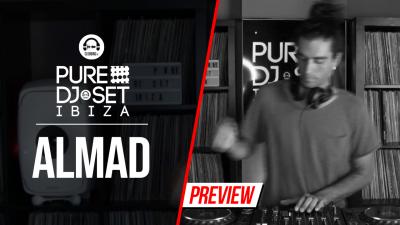Pure DJ Set Ibiza with Almad