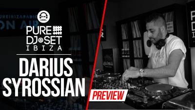 Pure DJ Set Ibiza with Darius Syrossian
