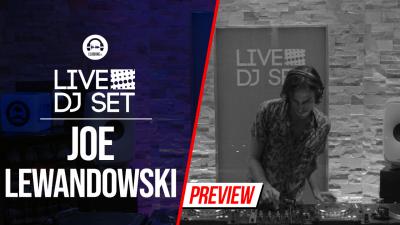 Live DJ Set with Joe Lewandowski - 2 