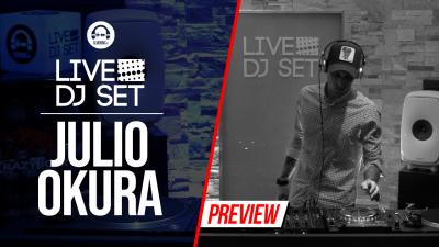 Live DJ Set with Julio Okura 2