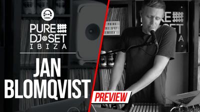 Pure DJ Set Ibiza with Jan Blomqvist
