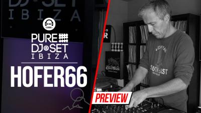 Pure DJ Set Ibiza with Hofer66