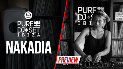 Pure DJ Set Ibiza with Nakadia